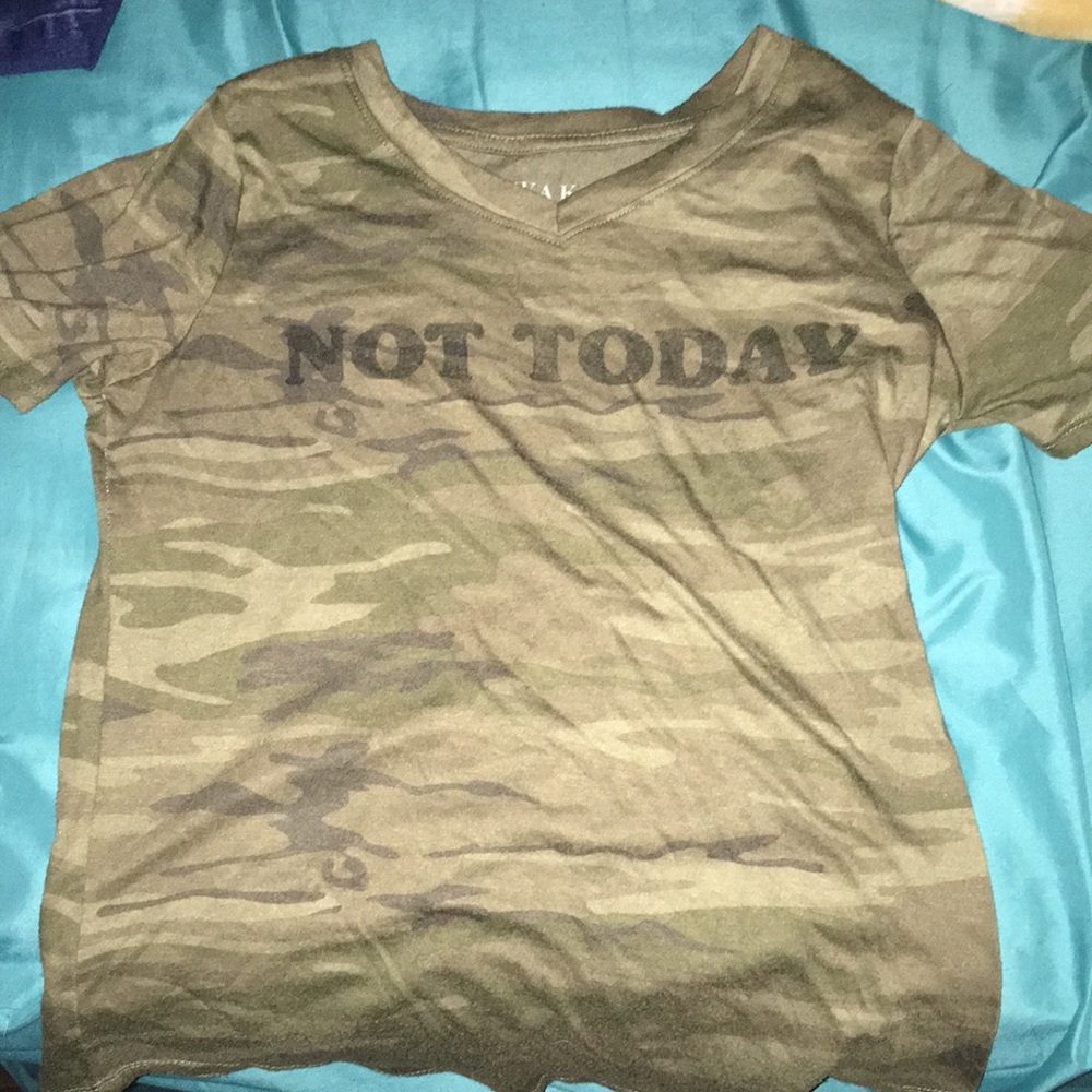Not Today camouflage t-shirt